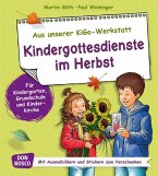 Kindergottesdienste im Herbst, m. 1 Beilage