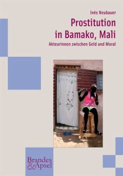 Prostitution in Bamako, Mali - Neubauer, Inès