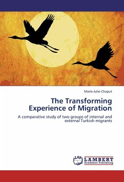 The Transforming Experience of Migration - Chaput, Marie-Julie