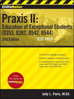 CliffsNotes Praxis II Education of Exceptional Students (0353, 0382, 0542, 0544), Second Edition (eBook, ePUB) - Paris, Judy L