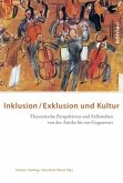 Inklusion/Exklusion und Kultur