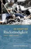 Die Zukunft der Rückständigkeit