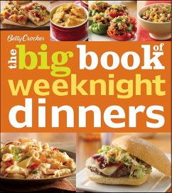 Betty Crocker The Big Book of Weeknight Dinners (eBook, ePUB) - Crocker, Betty