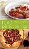 100 Perfect Pairings: Main Dishes to Enjoy with Wines You Love (eBook, ePUB)