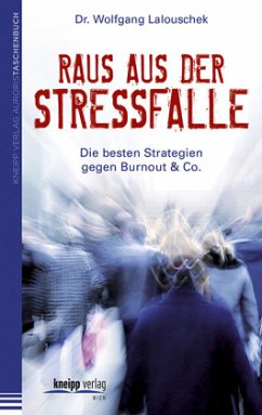 Raus aus der Stressfalle - Lalouschek, Wolfgang