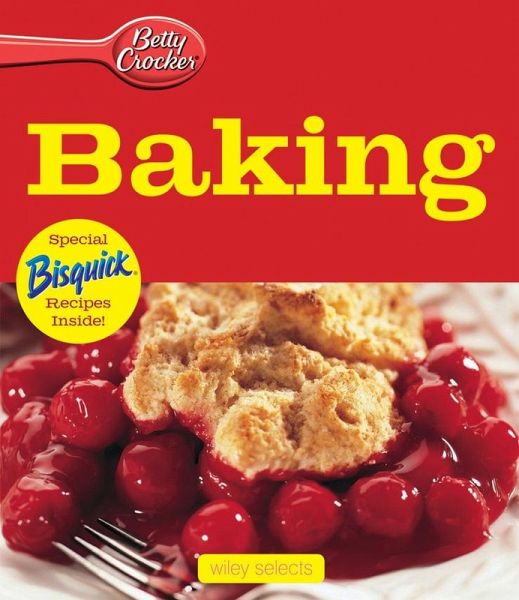 Betty Crocker Baking: HMH Selects (eBook, ePUB) Betty Crocker Baking: HMH Selects (eBook, ePUB)
