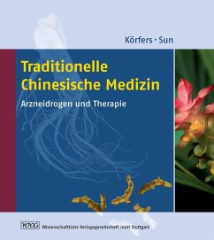 Traditionelle Chinesische Medizin (eBook, PDF) - Körfers, Angela; Sun, Yutian