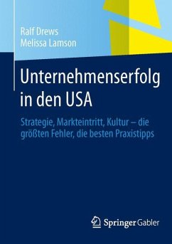 Unternehmenserfolg in den USA - Drews, Ralf;Lamson, Melissa