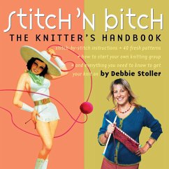 Stitch 'n Bitch (eBook, ePUB) - Stoller, Debbie