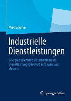 Industrielle Dienstleistungen - Seiter, Mischa