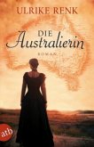 Die Australierin / Auswanderer-Epos Bd.1