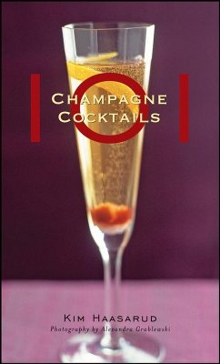 101 Champagne Cocktails (eBook, ePUB) - Haasarud, Kim