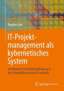 IT-Projektmanagement als kybernetisches System - Lent, Bogdan