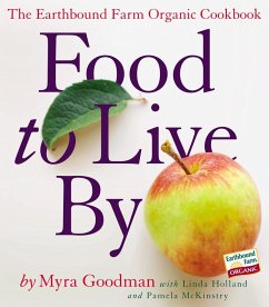 Food to Live By (eBook, ePUB) - Goodman, Myra; Holland, Linda; McKinstry, Pamela