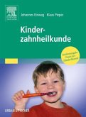 Kinderzahnheilkunde / Praxis der Zahnheilkunde Band 15