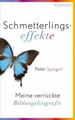 Schmetterlingseffekte - Spiegel, Peter