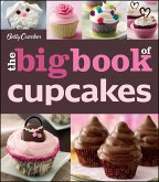 Betty Crocker The Big Book of Cupcakes (eBook, ePUB) Betty Crocker The Big Book of Cupcakes (eBook, ePUB)