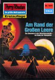 Am Rand der Großen Leere (Heftroman) / Perry Rhodan-Zyklus "Die Große Leere" Bd.1651 (eBook, ePUB)