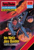 Im Netz des Quidor (Heftroman) / Perry Rhodan-Zyklus "Die Große Leere" Bd.1652 (eBook, ePUB)