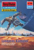 Lyndaras Kämpfer (Heftroman) / Perry Rhodan-Zyklus "Die Große Leere" Bd.1658 (eBook, ePUB)