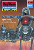 NATHAN stirbt (Heftroman) / Perry Rhodan-Zyklus 