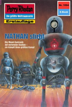 NATHAN stirbt (Heftroman) / Perry Rhodan-Zyklus 