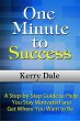 One Minute to Success: A Step-by-Step... - Bild 1