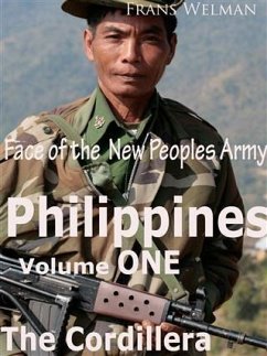 Cover Face of the New Peoples Army of the Philippines, Volume One Cordillera (eBook, ePUB)