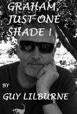 Graham, Just One Shade (eBook, ePUB)