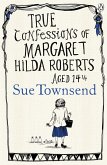True Confessions of Margaret Hilda Roberts Aged 14 ¼ (eBook, ePUB)