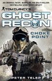 Tom Clancy's Ghost Recon: Choke Point (eBook, ePUB)