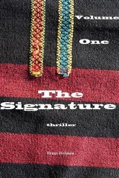 Signature: Volume I (eBook, ePUB) - Welman, Frans