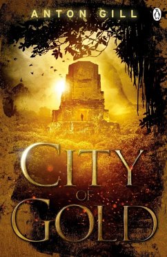 City of Gold (eBook, ePUB) - Gill, Anton