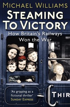 Steaming to Victory (eBook, ePUB) - Williams, Michael