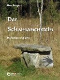 Der Schamanenstein (eBook, ePUB)
