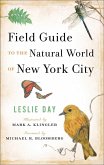 Field Guide to the Natural World of New York City (eBook, ePUB)