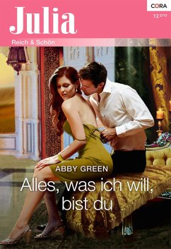 Alles, was ich will, bist du (eBook, ePUB) - Green, Abby