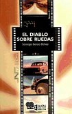 El diablo sobre ruedas (Duel), Steven Spielberg (1972)