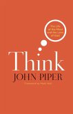 Think (Foreword by Mark Noll) (eBook, ePUB)