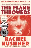 The Flamethrowers (eBook, ePUB) The Flamethrowers (eBook, ePUB)