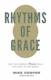 Rhythms of Grace (eBook, ePUB)