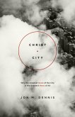 Christ + City (eBook, ePUB)