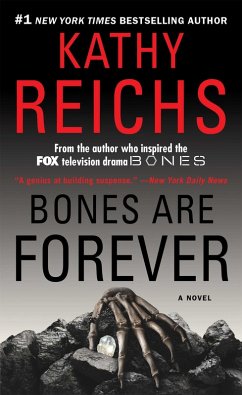 Bones Are Forever (eBook, ePUB) - Reichs, Kathy