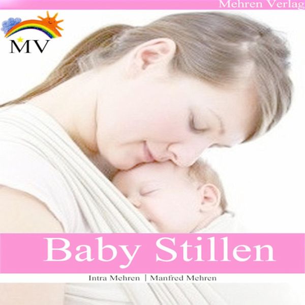 Baby Stillen (eBook, ePUB) Baby Stillen (eBook, ePUB)