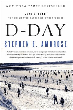 D-Day (eBook, ePUB) - Ambrose, Stephen E.