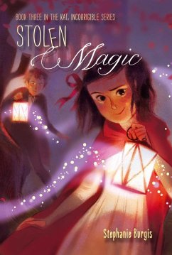 Stolen Magic (eBook, ePUB) - Burgis, Stephanie