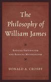 The Philosophy of William James (eBook, ePUB)