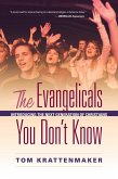 The Evangelicals You Don't Know (eBook, ePUB)