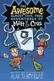 The Awesome, Almost 100% True Adventures of Matt & Craz (eBook, ePUB)