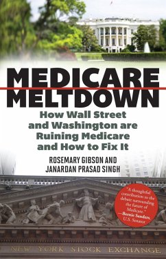 Medicare Meltdown (eBook, ePUB) Cover Medicare Meltdown (eBook, ePUB)
